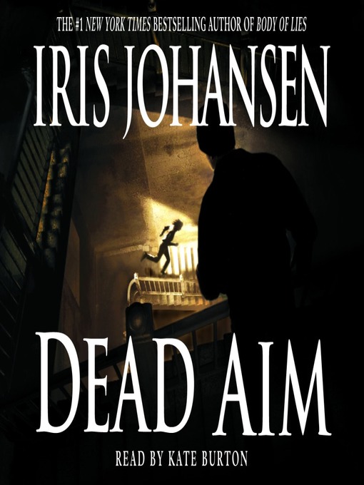 Title details for Dead Aim by Iris Johansen - Available